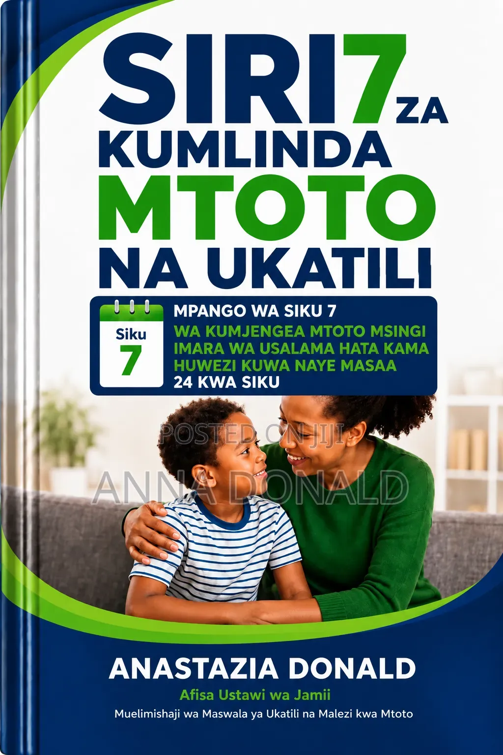Siri 7 Za Kumlinda Mtoto Na Ukatili | Ebook