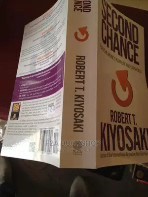 Second Chance by Robert T. Kiyosaki