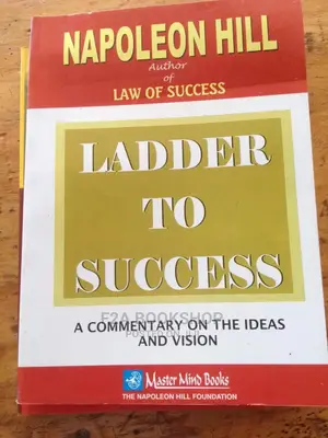 Ladder to Success by Napoleon Hill