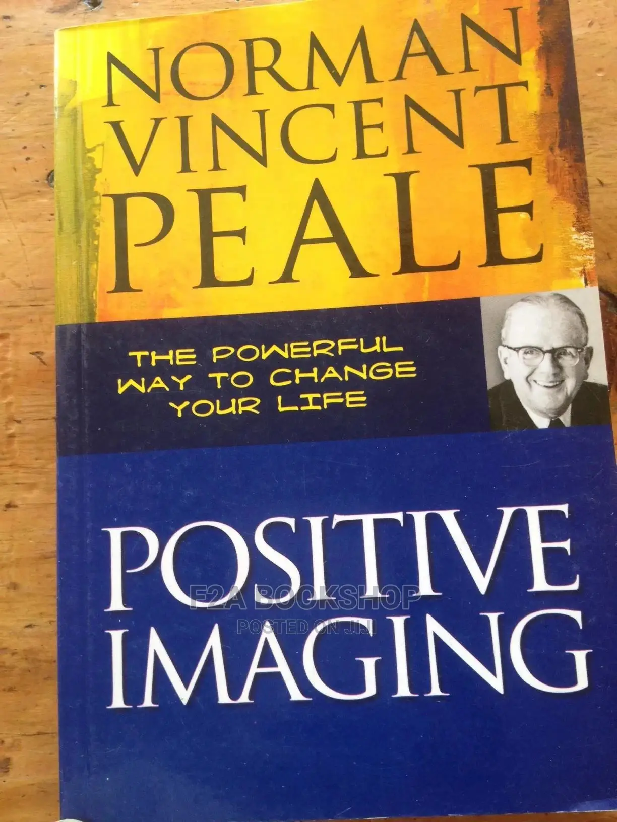 Positive Imagining by Napoleon Hill