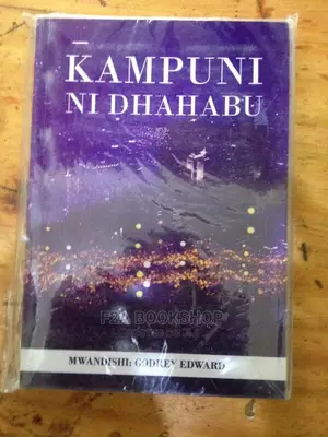 Kampuni Ni Dhahabu by Godfrey Edward