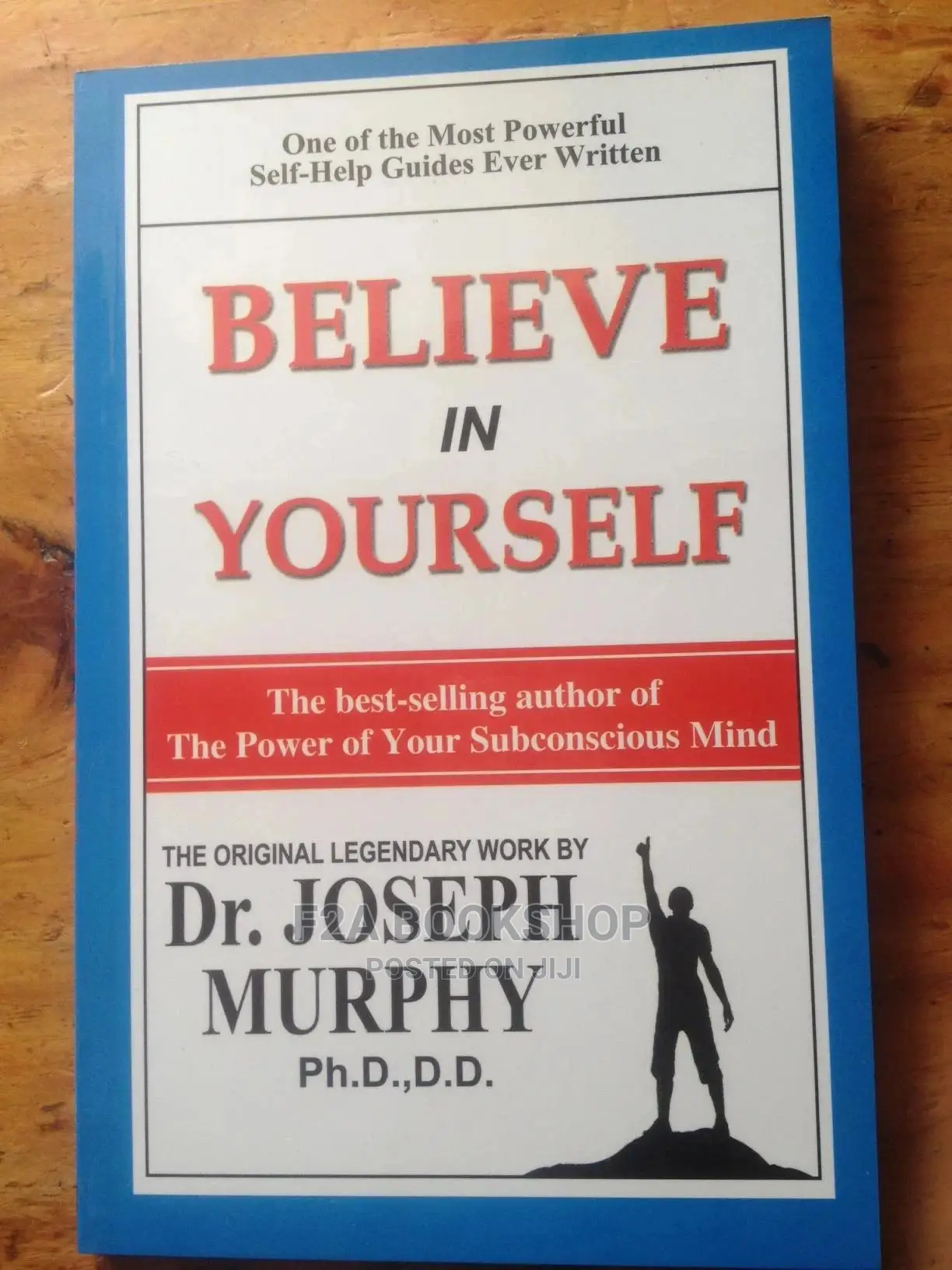 Believe in Yourself by Dr Joseph Murphy PHD,D,D