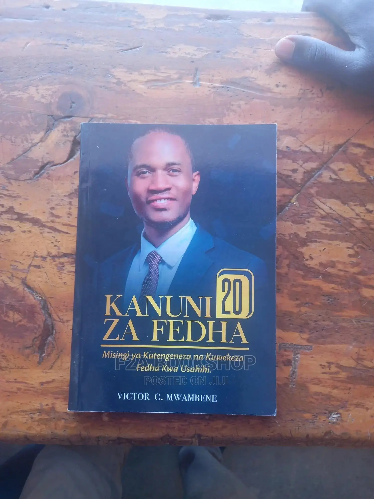Kanuni 20 Za Fedha by Victor Mwambene