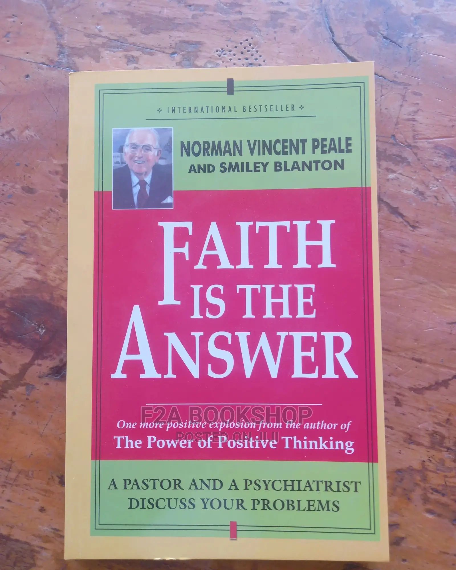 Faith Is the Answer by Norman Vincent