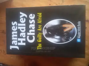 The Guilty Are Afraid by James Hadley Chase