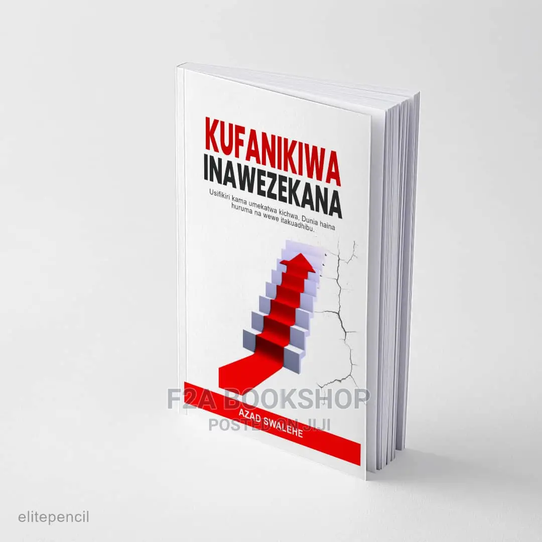 Kufanikiwa Inawezekana by Azad Swalehe