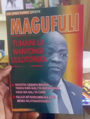 Magufuli Tumaini LA Wanyonge
