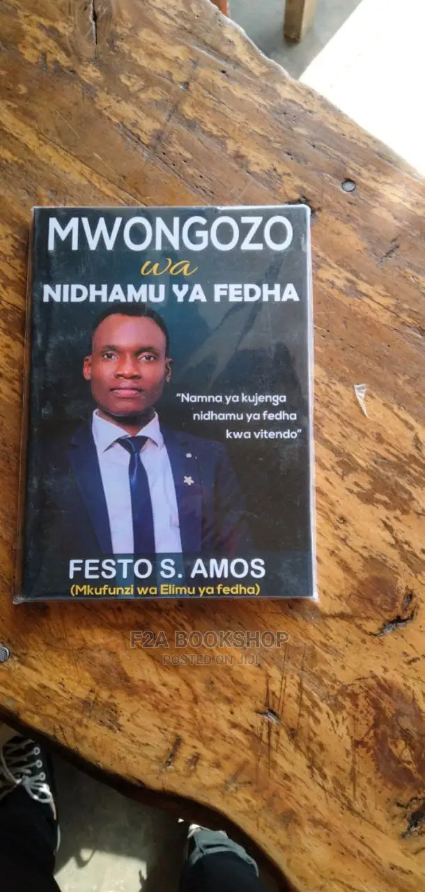 Mwongozo Wa Nidhamu Ya Fedha by Festo Amos
