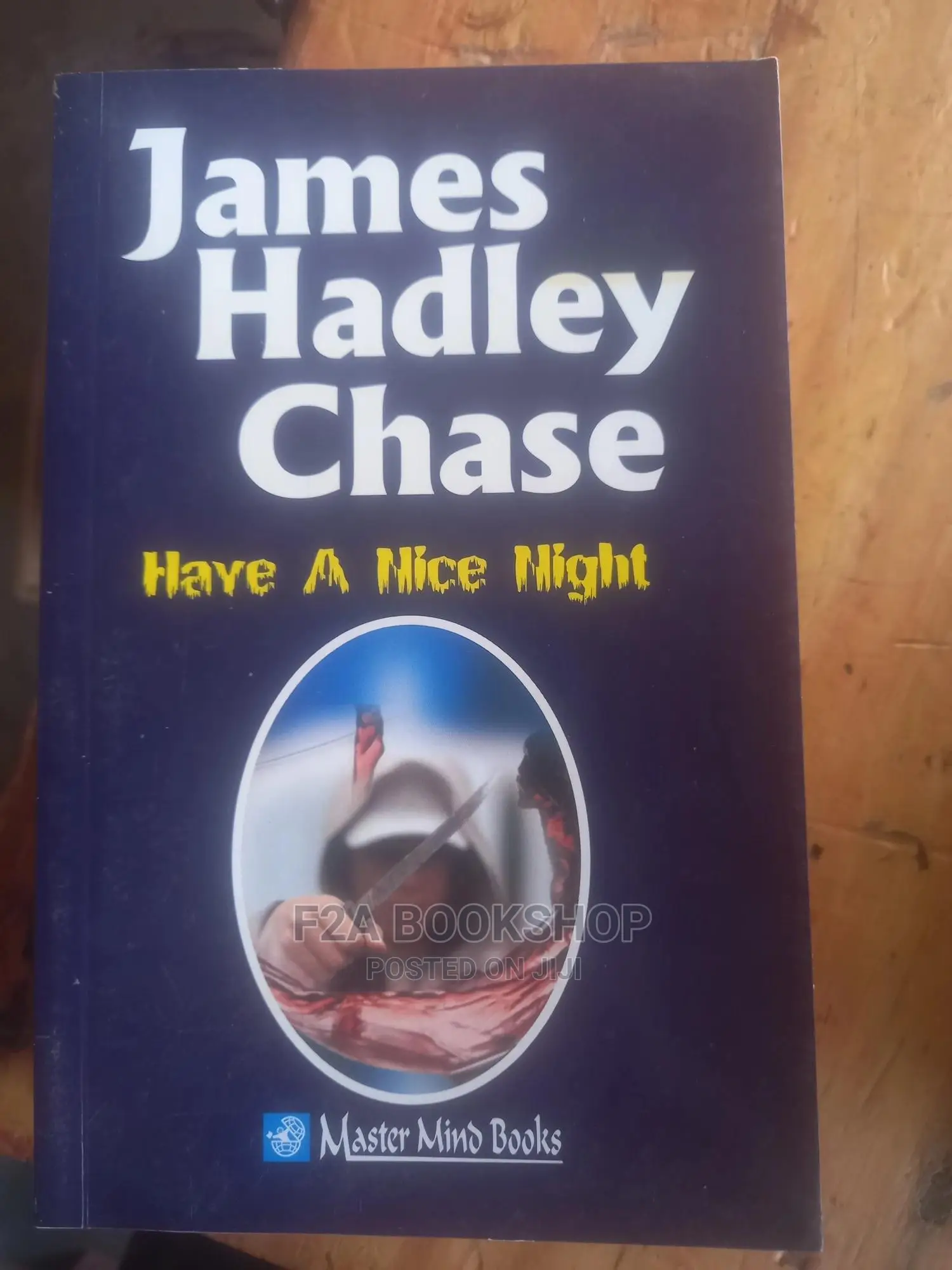 Have a Nice Night by James Hadley Chase