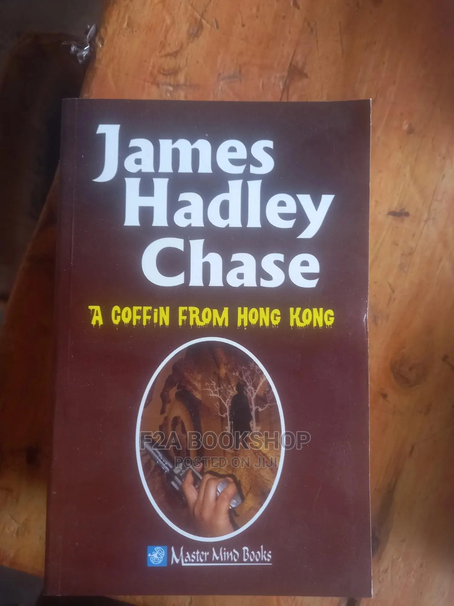 A Coffin From Hong Kong by James Hadley Chase