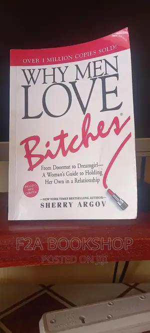Why Men Love Bitches
