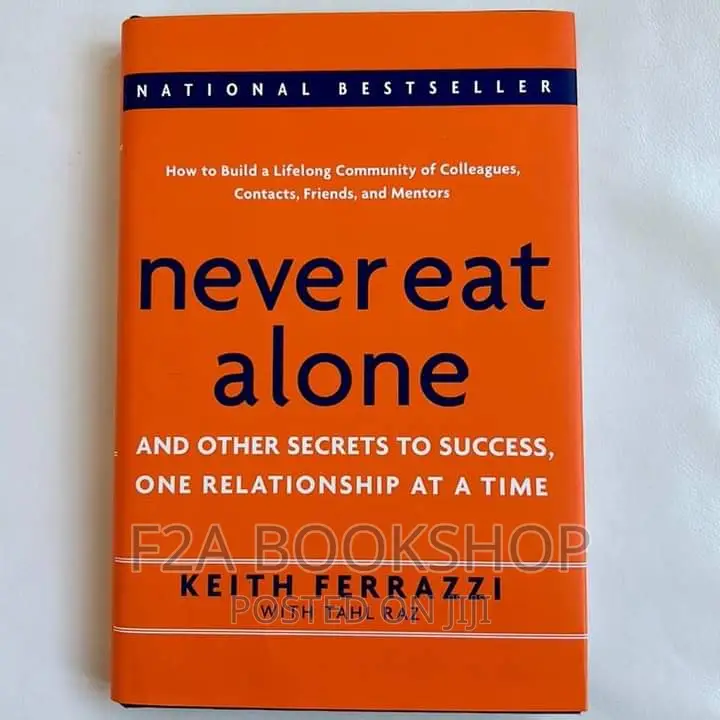 Never Eat Alone