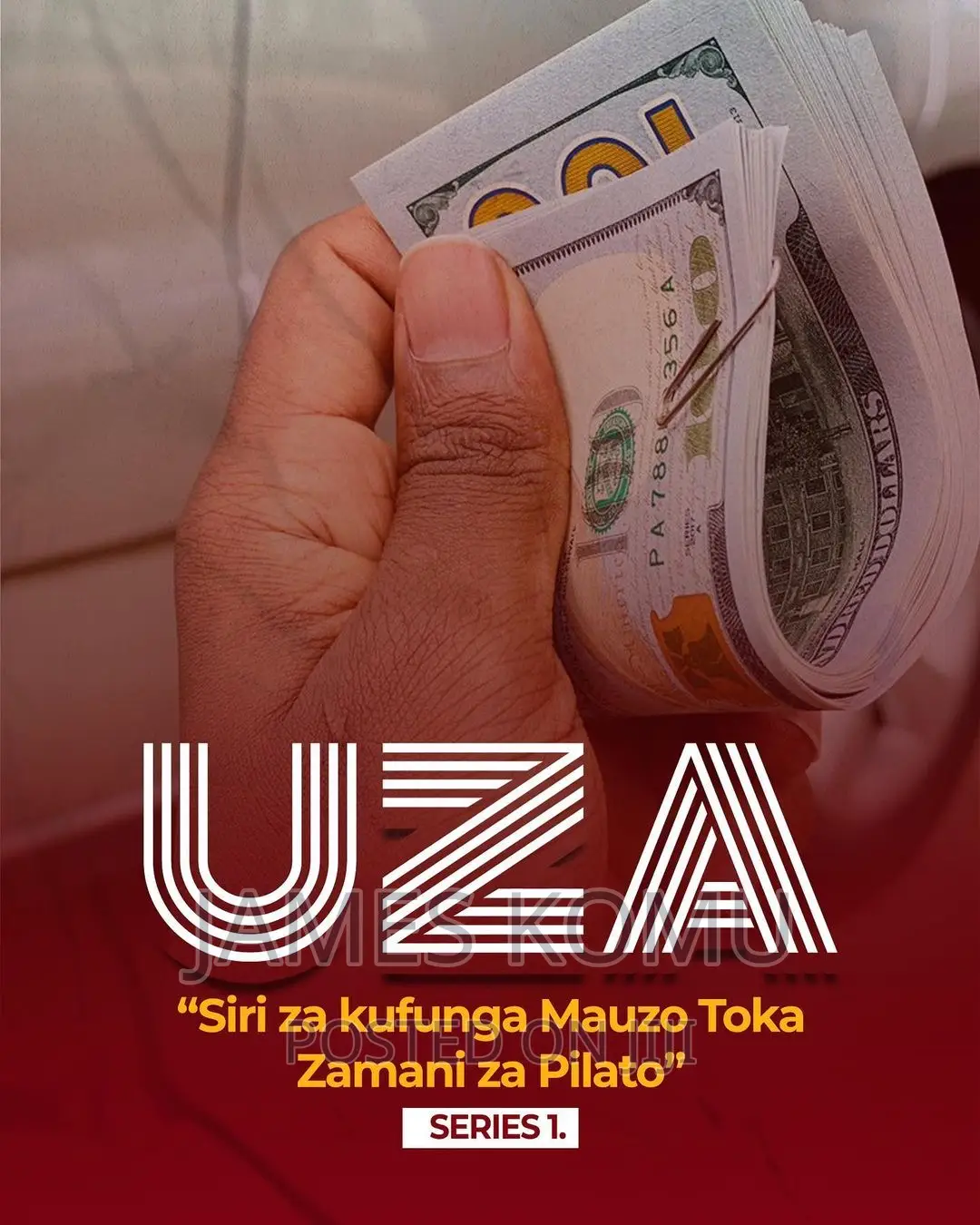 UZA (Siri Za Mauzo Toka Enzi Za Pilato)