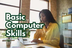 Learn Basic Computer Skills For Beginners
