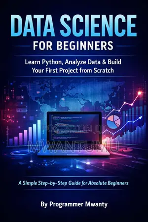 Learn Data Science: A Beginner’S Transformation Guide