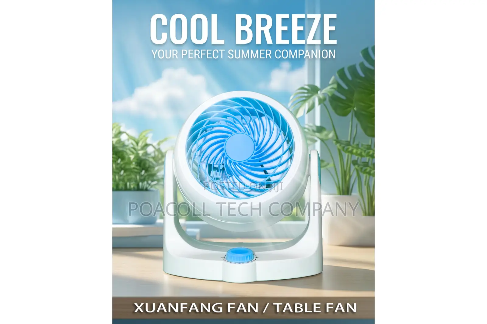 Table Fan / Xuanfeng Air Circulator / Feni Ya Mezani