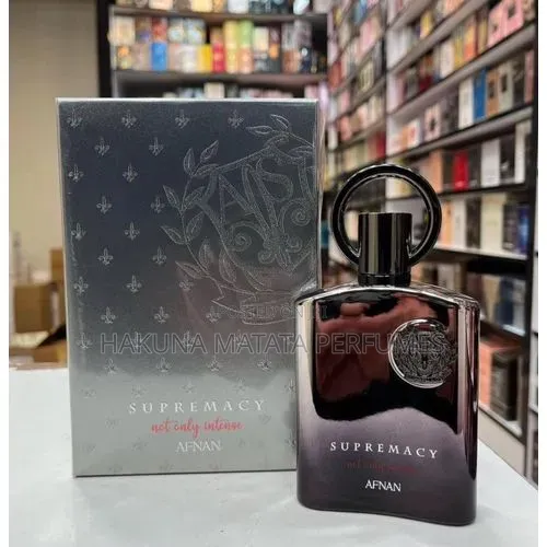 Supremacy
Not Only Intense 
Afnan