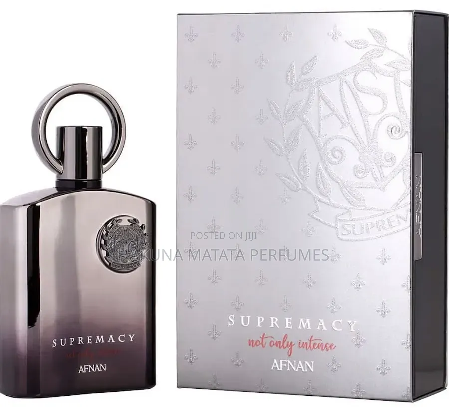 Supremacy
Not Only Intense 
Afnan
