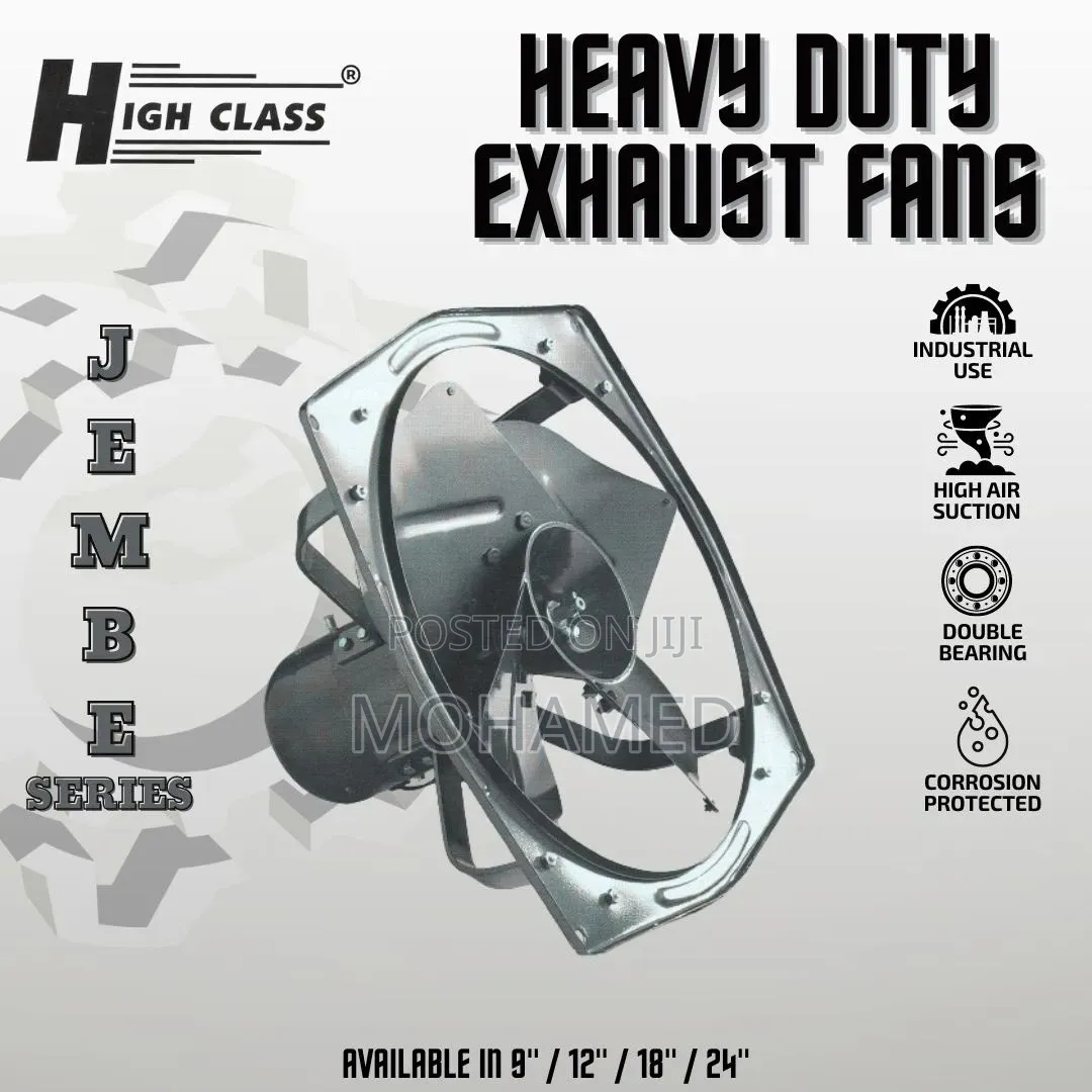  Highclass Heavy Duty Exhaust Fans 